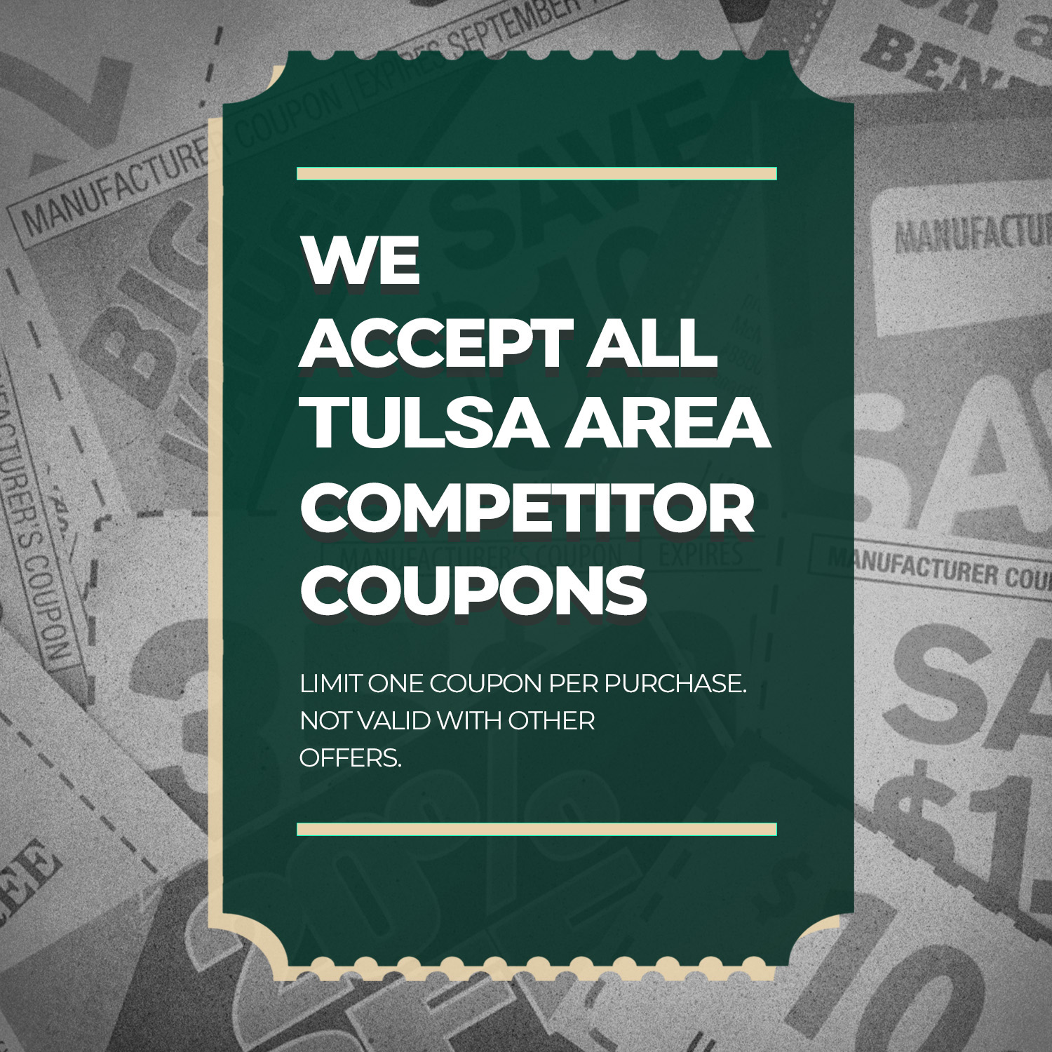 We Accept All Columbus Competitor Coupons